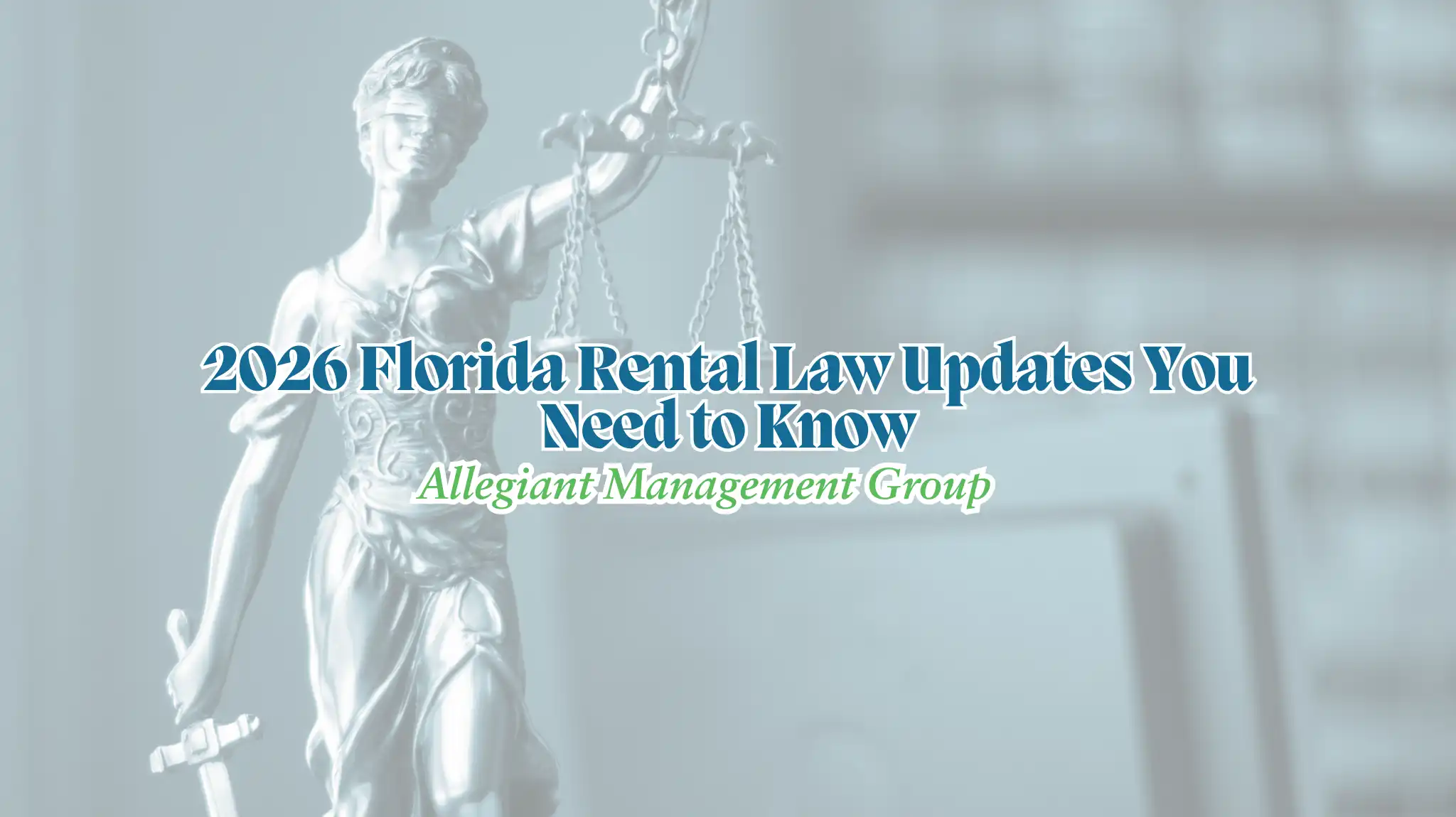 2026 Florida Rental Law Updates You Need to Know