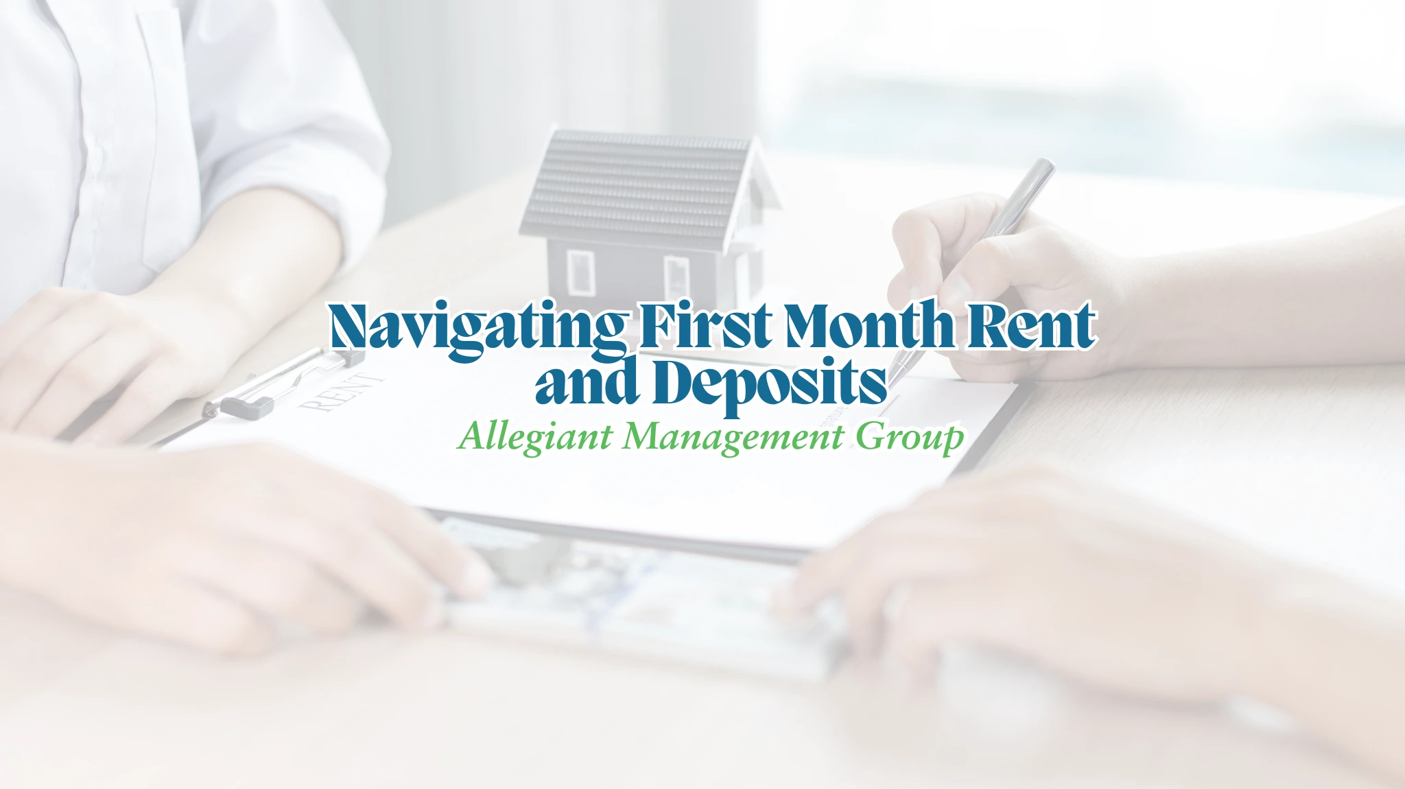 Navigating First Month Rent and Deposits