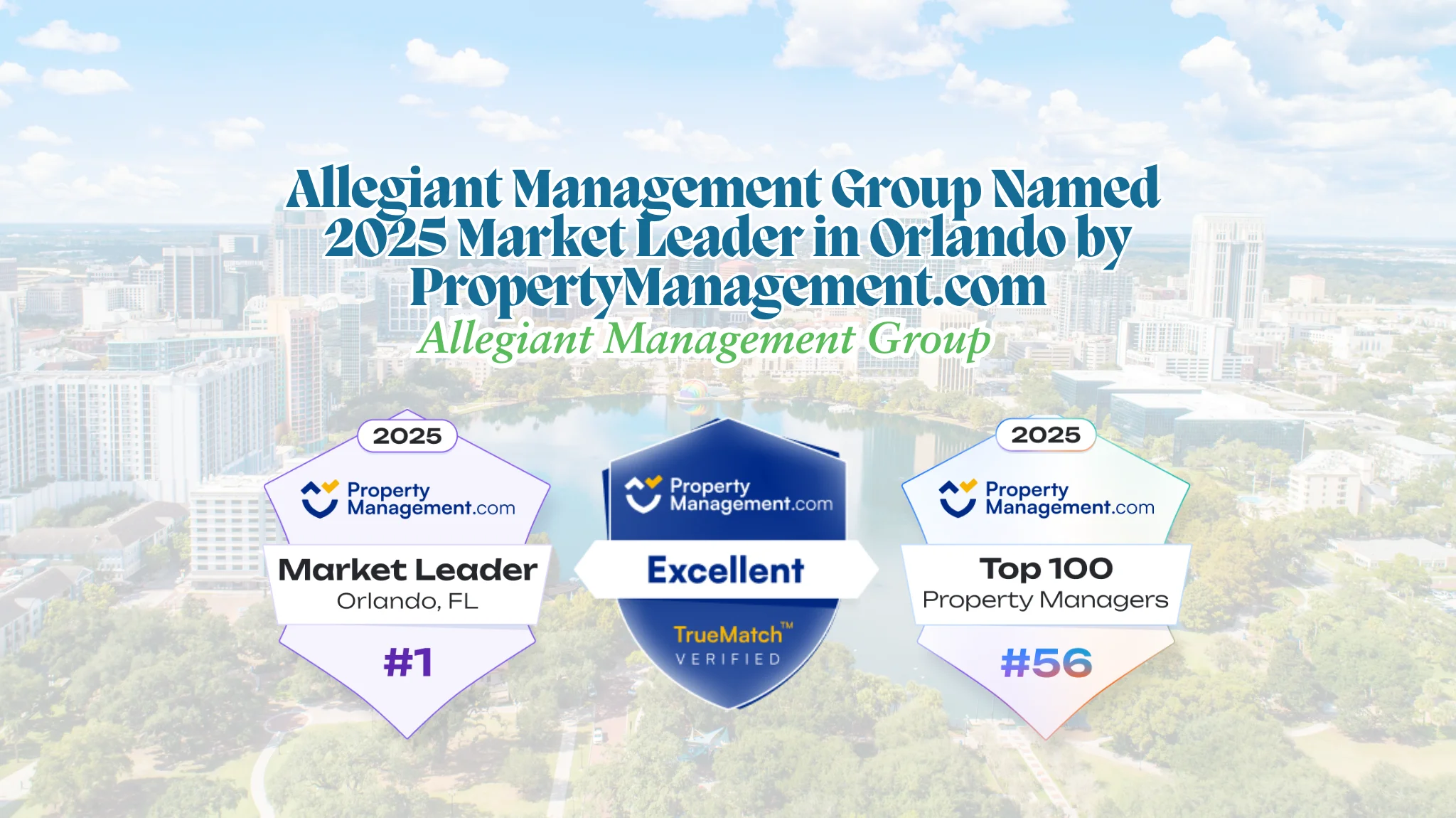 Allegiant Management Group Named 2025 Market Leader in Orlando by PropertyManagement.com