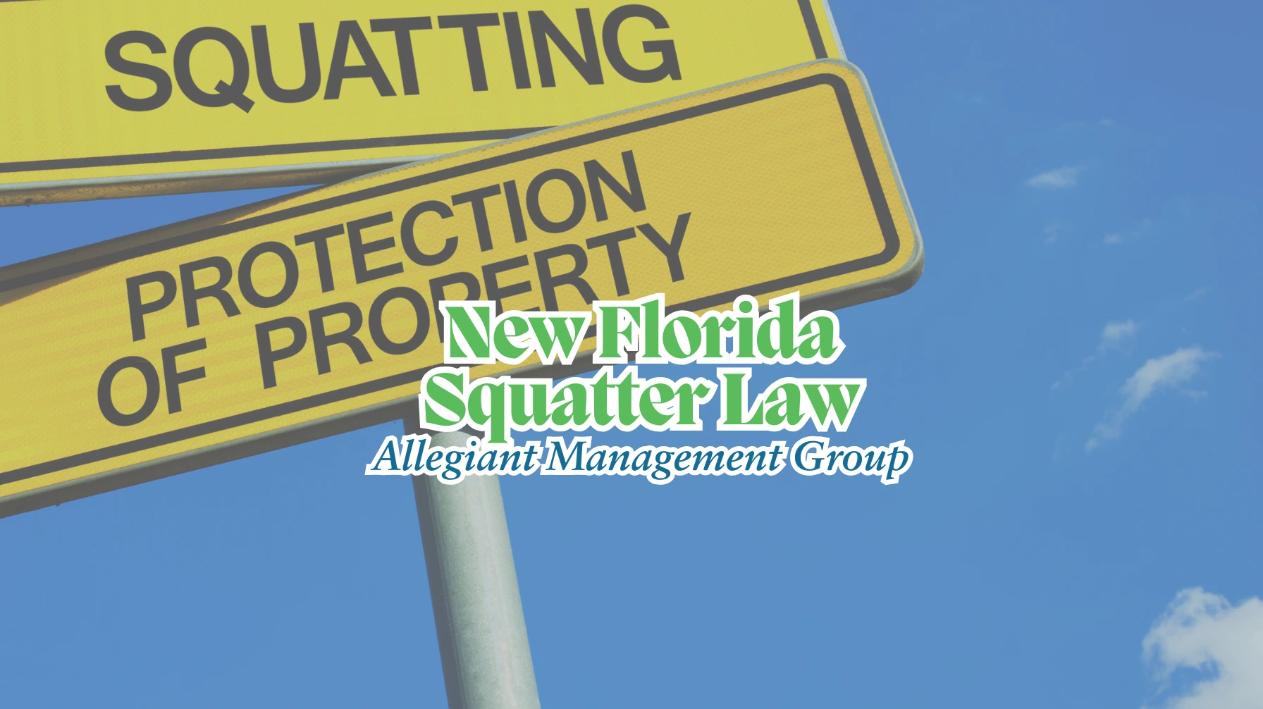 New Florida Squatters Law Effective July 1, 2024