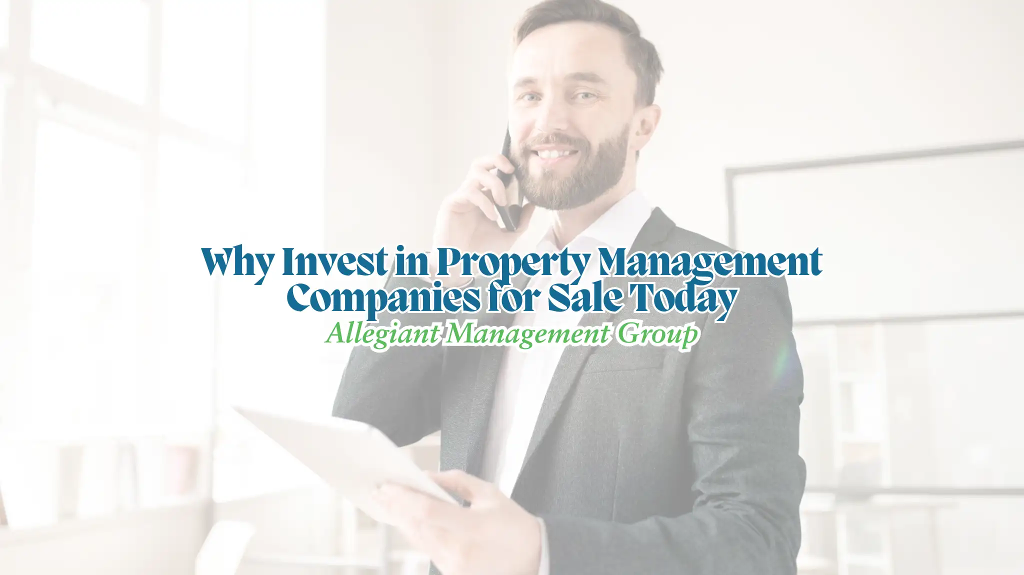 Why Invest in Property Management Companies for Sale Today